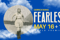 FEARLESS - A NEW MUSICAL DRAMA BY DERRICK WANG (MM '08)